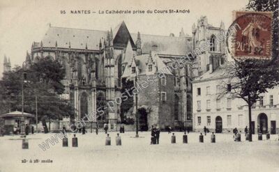 Carte postale ancienne La Cathédrale prise du Cours St-André — Nantes (Loire-Atlantique)