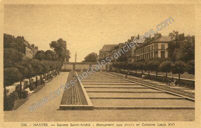 Carte postale ancienne Square Saint-André - Monument aux Morts et Colonne Louis XVI — Nantes (Loire-Atlantique)