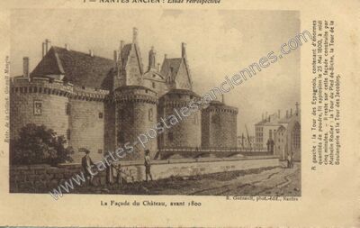 Carte postale ancienne La Façade du Château — Nantes (Loire-Atlantique)