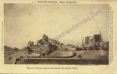 Carte postale ancienne Vue du Château avant la construction des Quais — Nantes (Loire-Atlantique)