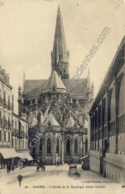 Carte postale ancienne L'abside de la Basilique Saint-Nicolas — Nantes (Loire-Atlantique)