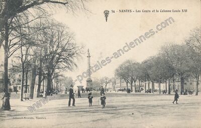 Carte postale ancienne Les Cours et la Colonne Louis XVI — Nantes (Loire-Atlantique)