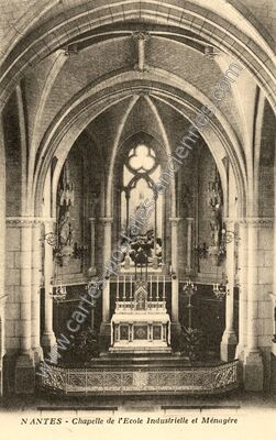 Carte postale ancienne Chapelle de l'Ecole Industrielle et Ménagère — Nantes (Loire-Atlantique)