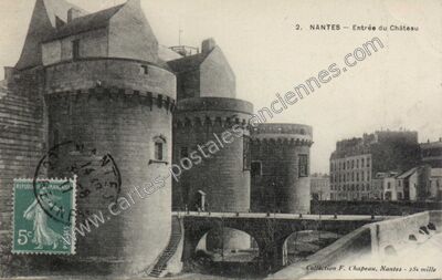 Carte postale ancienne Entrée du Château — Nantes (Loire-Atlantique)