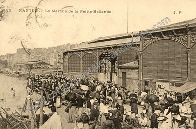 Carte postale ancienne Le Marché de la Petite-Hollande — Nantes (Loire-Atlantique)