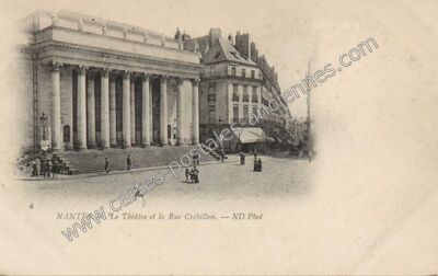 Carte postale ancienne Le Théâtre et la Rue Crébillon — Nantes (Loire-Atlantique)