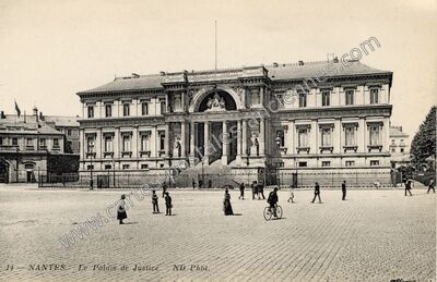 Carte postale ancienne Le Palais de Justice — Nantes (Loire-Atlantique)