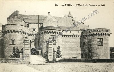 Carte postale ancienne L'Entrée du Château — Nantes (Loire-Atlantique)
