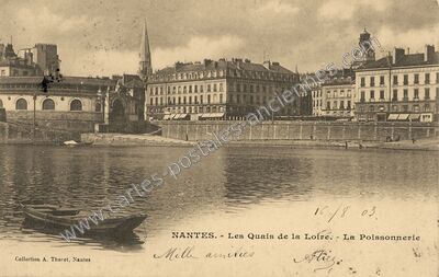 Carte postale ancienne Les Quais de la Loire. - La Poissonnerie — Nantes (Loire-Atlantique)