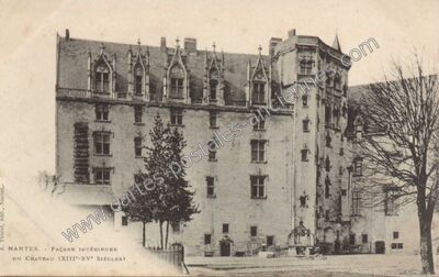 Carte postale ancienne Façade intérieure du château (XIII-XV siècles) — Nantes (Loire-Atlantique)