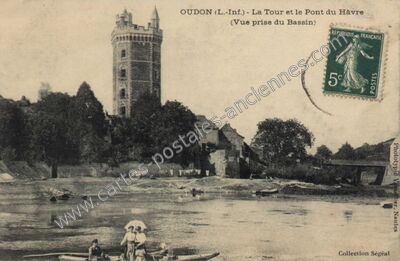 Carte postale ancienne La Tour et le Pont du Hâvre — Oudon (Loire-Atlantique)