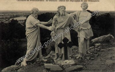 Carte postale ancienne Calvaire - Jésus est dépouillé de ses vêtements — Pontchâteau (Loire-Atlantique)