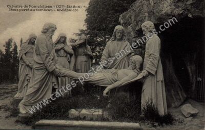 Carte postale ancienne Calvaire - Jésus porté au tombeau — Pontchâteau (Loire-Atlantique)