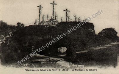 Carte postale ancienne Pèlerinage du Calvaire — La Montagne du Calvaire — Pontchâteau (Loire-Atlantique)
