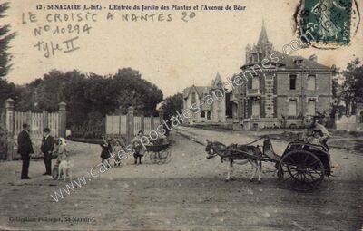 Carte postale ancienne L'Entrée du Jardin des Plantes et l'Avenue de Béar — Saint-Nazaire (Loire-Atlantique)