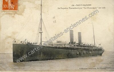 Carte postale ancienne Le Paquebot Transatlantique “ La Champagne ” sur rade — Saint-Nazaire (Loire-Atlantique)