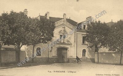 Carte postale ancienne L'Hôpital — Saint-Nazaire (Loire-Atlantique)