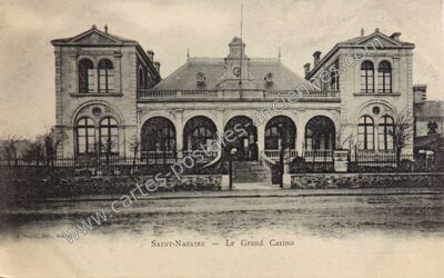 Carte postale ancienne Le Grand Casino — Saint-Nazaire (Loire-Atlantique)