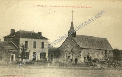 Carte postale ancienne St-Germain, Ancien Prieuré, lieu de Pèlerinage — Vay (Loire-Atlantique)