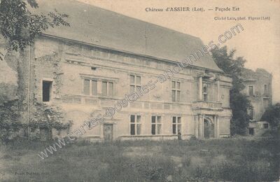Carte postale ancienne Château d'ASSIER — Façade Est — Assier (Lot)