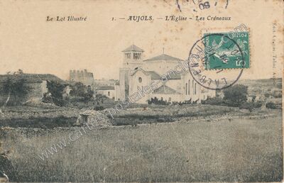 Carte postale ancienne L'Église - Les Créneaux — Aujols (Lot)