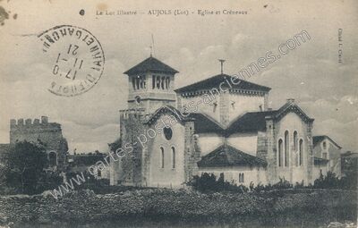 Carte postale ancienne Eglise et Créneaux — Aujols (Lot)