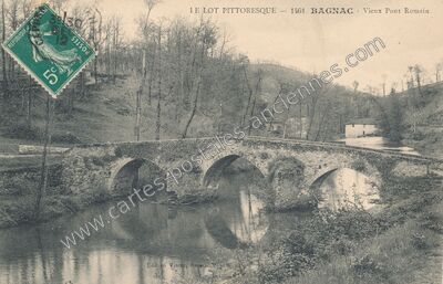 Carte postale ancienne Bagnac — Bagnac-sur-Célé (Lot)