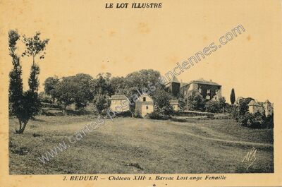 Carte postale ancienne Château XIII s. Barsac Lost ange Fenaille — Béduer (Lot)