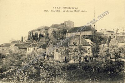 Carte postale ancienne Le Château (XIIIe siècle) — Béduer (Lot)