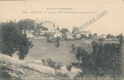 Carte postale ancienne Le Château XIII° siècle — Béduer (Lot)