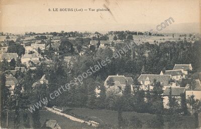 Carte postale ancienne Vue générale — Le Bourg (Lot)