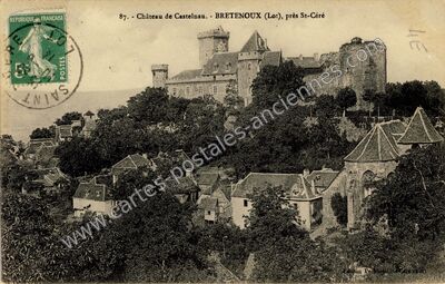 Carte postale ancienne Château de Castelnau — Bretenoux (Lot)
