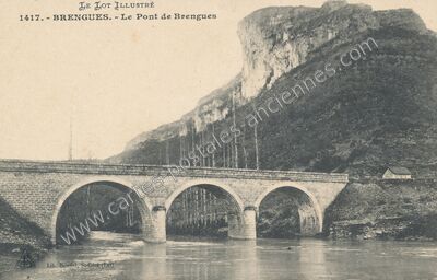 Carte postale ancienne Le Pont de Brengues — Brengues (Lot)