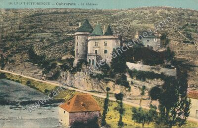 Carte postale ancienne Le Lot Pittoresque - Le Château — Cabrerets (Lot)