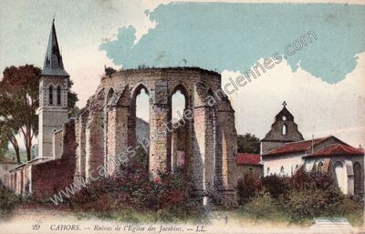 Carte postale ancienne Ruines de l'Eglise des Jacobins — Cahors (Lot)