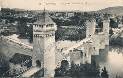 Carte postale ancienne Le Pont Valentré — Cahors (Lot)