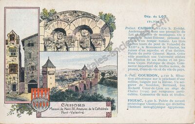 Carte postale ancienne Maison de Henri IV, Arcatures de la Cathédrale, Pont-Valentré — Cahors (Lot)