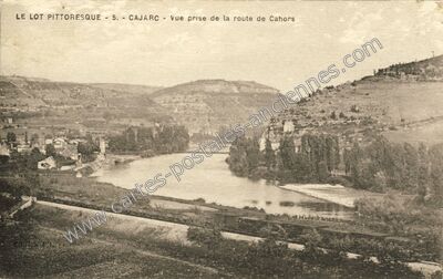 Carte postale ancienne Vue prise de la route de Cahors — Cajarc (Lot)