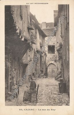 Carte postale ancienne La rue du Roy — Cajarc (Lot)
