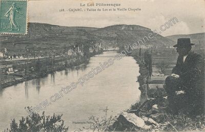 Carte postale ancienne La Vallée du Lot et la Vieille Chapelle — Cajarc (Lot)