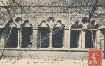 Carte postale ancienne École libre de Jeunes Filles - Fenêtres du XIIe siècle — Cajarc (Lot)