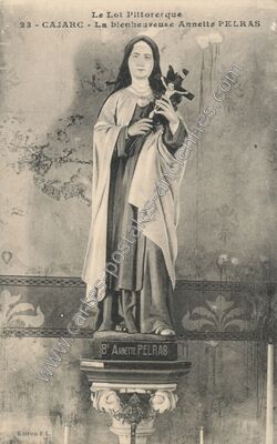 Carte postale ancienne La bienheureuse Annette PELRAS — Cajarc (Lot)