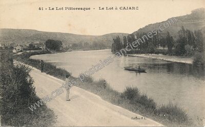 Carte postale ancienne Le Lot Pittoresque - Le Lot — Cajarc (Lot)