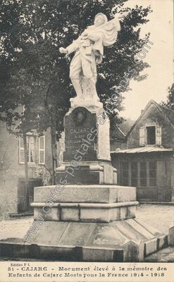 Carte postale ancienne Monument élevé à la mémoire des Enfants de Cajarc Morts pour la France 1914 - 1918 — Cajarc (Lot)