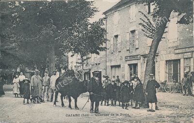 Carte postale ancienne Quartier de la Poste — Cajarc (Lot)