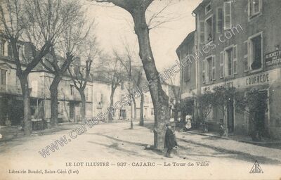 Carte postale ancienne Le Tour de Ville — Cajarc (Lot)