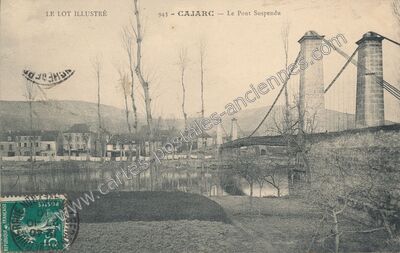 Carte postale ancienne Le Pont Suspendu — Cajarc (Lot)