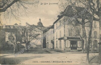 Carte postale ancienne Avenue de la Gare — Cajarc (Lot)