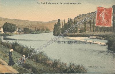 Carte postale ancienne Le Lot et le pont suspendu — Cajarc (Lot)