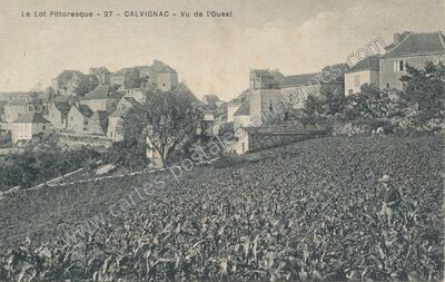 Carte postale ancienne Le Lot Pittoresque - Vu de l'Ouest — Calvignac (Lot)